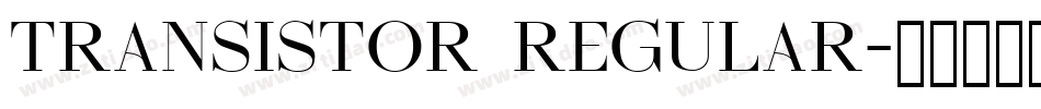 Transistor Regular字体转换